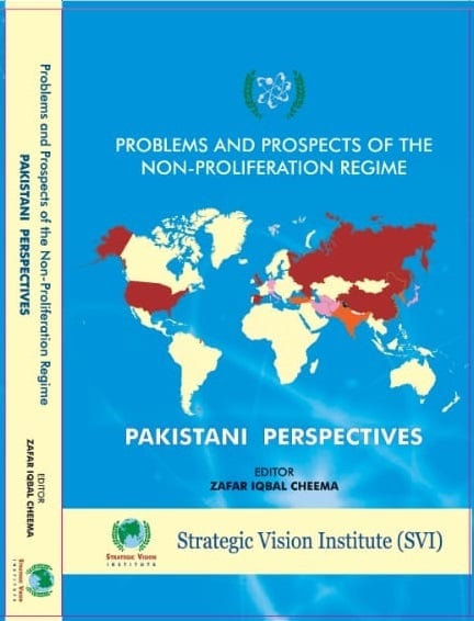 SVI Book Launch Event -“Problems and Prospects of Non-Proliferation Regime: Pakistani Perspectives” Published in THE NEWS
