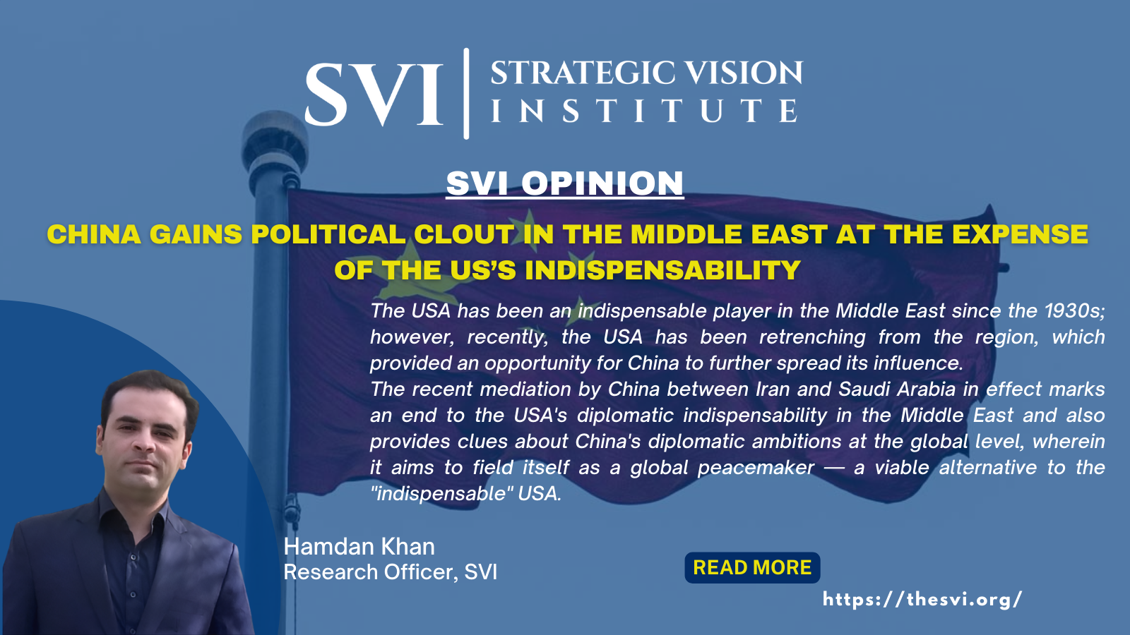 China Gains Political Clout in the Middle East at the expense of the US’s Indispensability