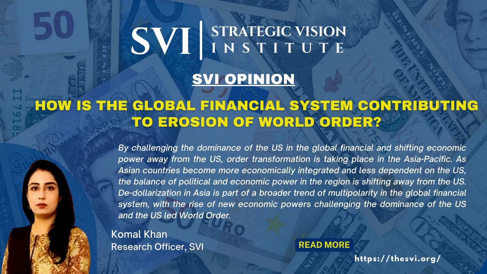 How Is The Global Financial System Contributing To Erosion Of World Order?